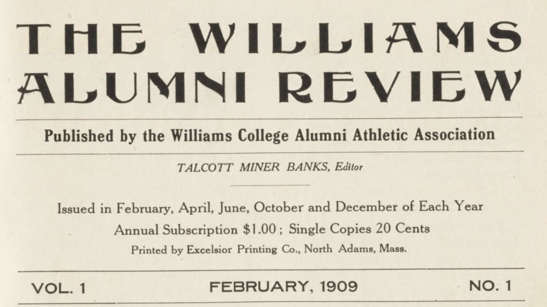 Screen Shot 2021-01-08 at 2.42.09 PM A clip of the front page of the February 1909 Alumni Review.